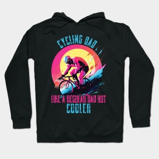 Cyclist Father's Day Funny Cycling Dad Bike Rider & Cyclist Hoodie